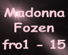 Madonna Frozen 2K17