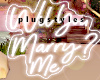 Will You Marry Me Neon