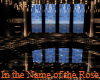 In the Name of the Rose