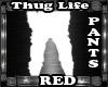 Red Thug Life Short 