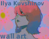 Ilya Kuvshinov Wall Art