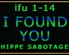 I FOUND YOU