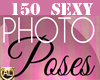 150 SEXY PHOTO POSES