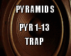Pyramids Trap