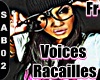 Voices Racailles