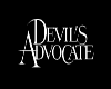 Devil's Advocate Sign