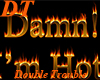 [CDT] Flaming Hot