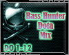 DJ| Bass Hunter Dota