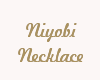 00 Niyobi Necklace