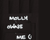 molly owns me 