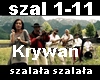 Krywan - Szalala szalala