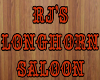 RJ'S LongHornSaloonSign