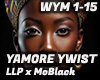 YAMORE TWIST