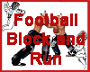 Football Block Run