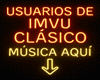 Music IMVU CLASICO Sign