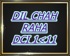 P.DIL CHAH RAHA