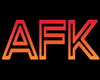 AFK Sign [Fire]