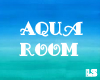 Aqua Room