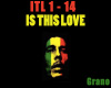 B.Marley Is This Love Rx