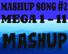MASHUP SONG #2