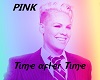 PINK - Time After Time