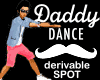 Daddy dance SPOT [drv]