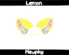 Ⓜ Lemon | Ears 1
