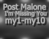 Post MaloneIm Missing U