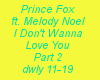 PrinceFox-IDontWannaLov2