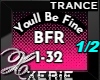 BFR Be Fine 1/2 - Trance