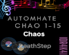 AUTOMHATE-CHAOS