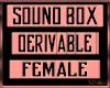 Derivable Sound Box - F