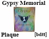 [bdtt]GypsyMemoralPlaque