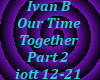 IvanB-Our Time Together2