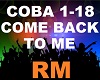RM - Come Back To Me