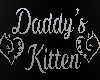 Daddy's Kitten Sign