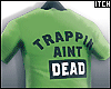 G | Trappin Aint Dead