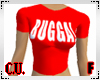 BUGGA! T-Shirt (F)