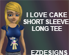 I love Cake Fem SS LTee