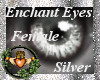 ~QI~ Enchant Eyes S F