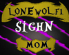 Mom - Sign