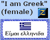 I am Greek (female)