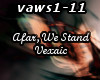 Afar, We Stand - Vexaic