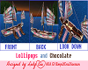 Lollipops&Chocolate Ship
