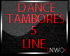 Dance Tambores 5 Line