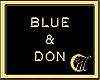 BLUE & DON