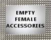SL Empty Female Accessor