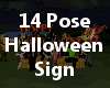 Halloween Sign 14 Poses