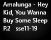 Amalunga - Hey Kid P.2