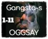 OGGSAY-Gangsta-s